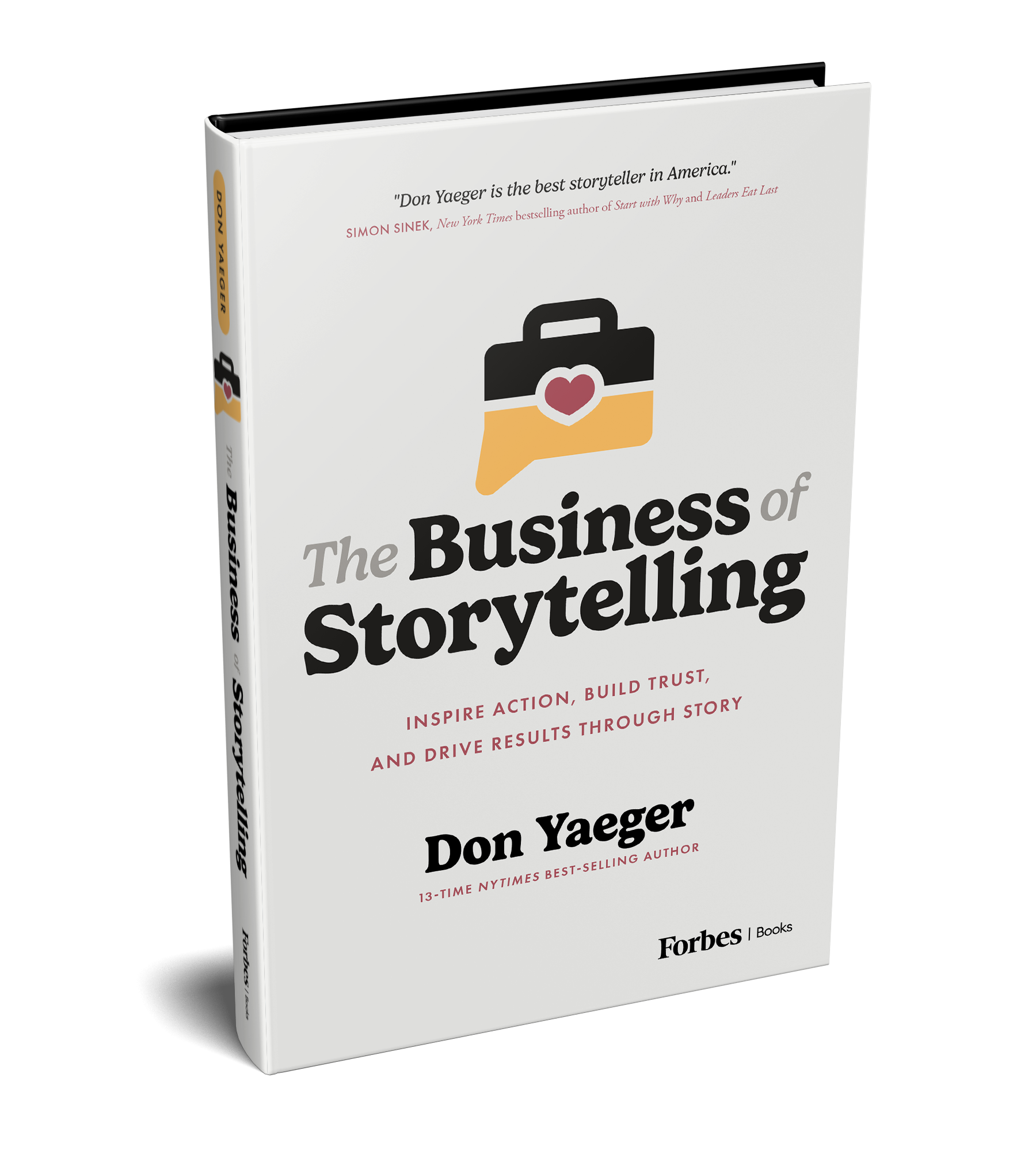 The Business of Storytelling By Don Yaeger